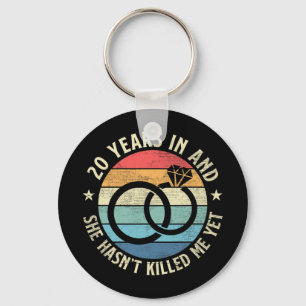 Mens 20 Years In & She Hasn't Killed Me Ye Key Ring