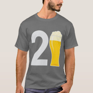 Mens 21st Birthday  Beer Drinking 21st Birthday Fo T-Shirt