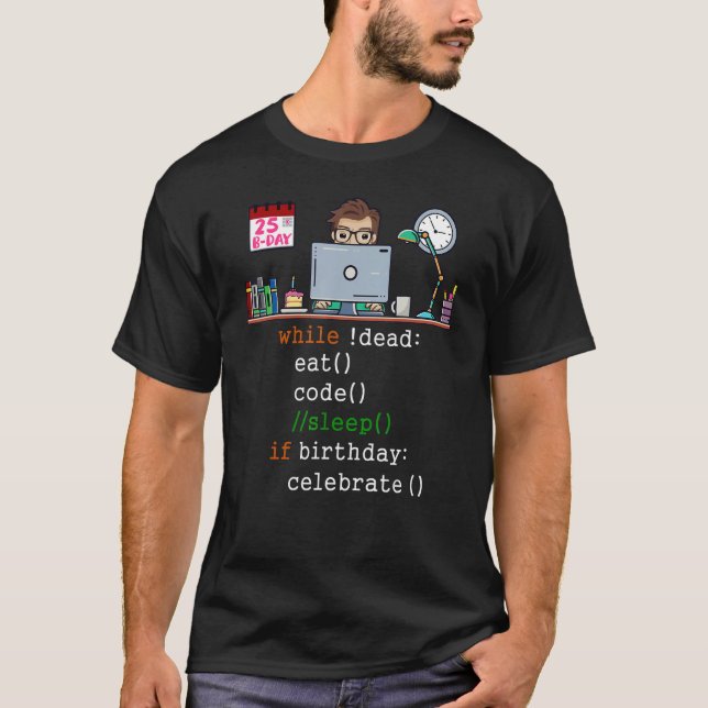 Mens 25th Birthday I Software Engineer & Coder I E T-Shirt (Front)