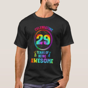 Mens 29 Years of Being Awesome 29 Years Old 29th B T-Shirt