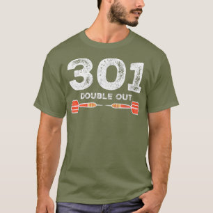 Mens 301 double out darts dartsport darts T-Shirt