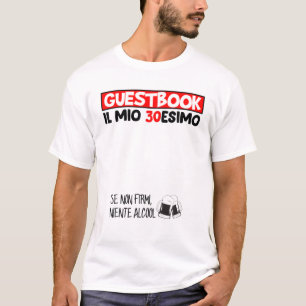 Mens 30 Birthday Funny Gifts Guest Book 30 Years T-Shirt