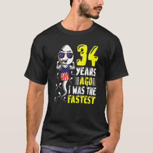 Mens 34 Years Ago I Was The Fastest 34th Birthday  T-Shirt
