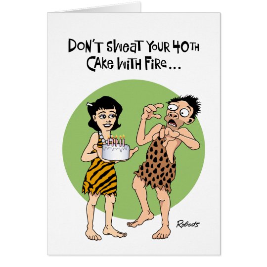 Men's 40th Birthday Card Humour