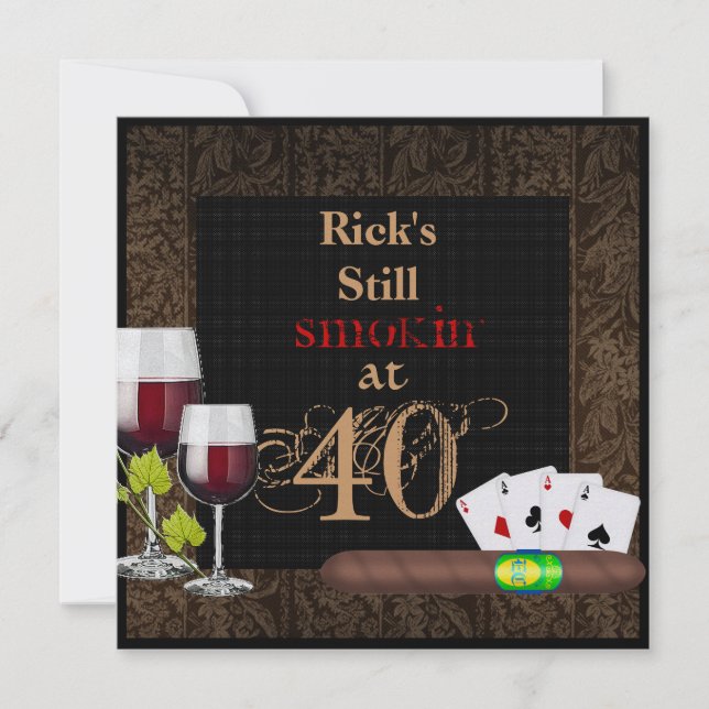 MENS 40th Birthday  Invitation WINE,Cards, Cigars (Front)