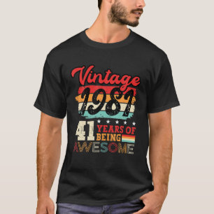 Mens 41Th Birthday Cool Bday Idea Turning 41 Year T-Shirt