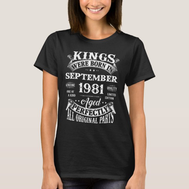 Mens 42nd Birthday  Kings Born In September 1981 4 T-Shirt (Front)