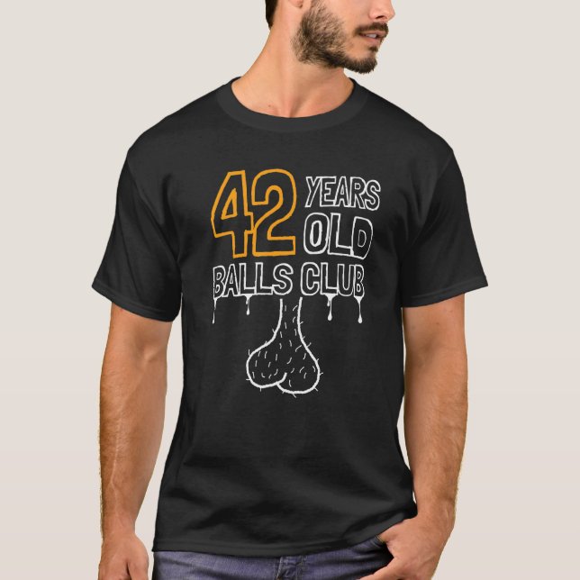 Mens 42th Birthday Old Balls Club 42 Years Of Awes T-Shirt (Front)