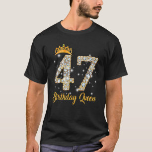 Mens 47 Year Old Its My 47th Birthday Queen Diamon T-Shirt