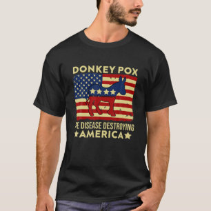 Mens 4Th Of July Biden Donkey Pox The Disease Dest T-Shirt