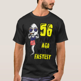 Mens 56 Years Ago I Was The Fastest 56th Birthday T-Shirt