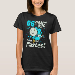 Mens 66 Years Ago I Was The Fastest  66th Birthday T-Shirt