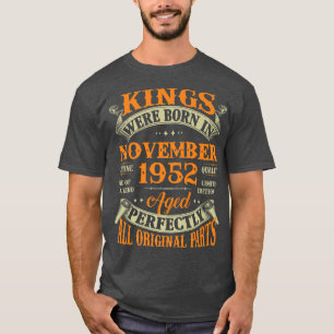 Mens 70th Birthday Gift Kings Born In November 195 T-Shirt