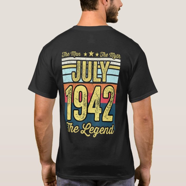 Mens 79th Birthday The Man The Myth The Legend Jul T-Shirt (Back)