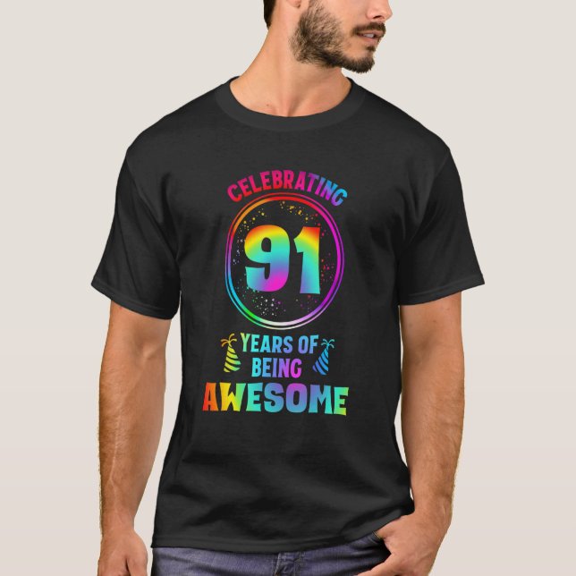 Mens 91 Years of Being Awesome 91 Years Old 91st B T-Shirt (Front)