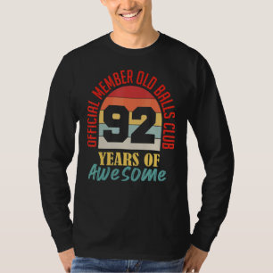 Mens 92th Birthday Old Balls Club 92 Years Of Awes T-Shirt