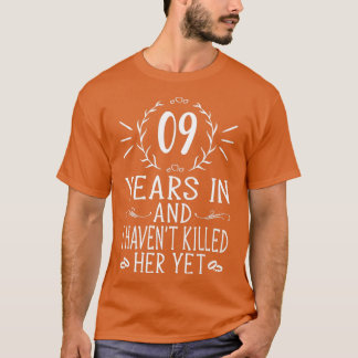 Mens 9th Wedding Anniversary Gifts For Him 9 Year T-Shirt
