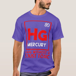 Mens A Hug Without U Is Toxic Funny Science Lover T-Shirt