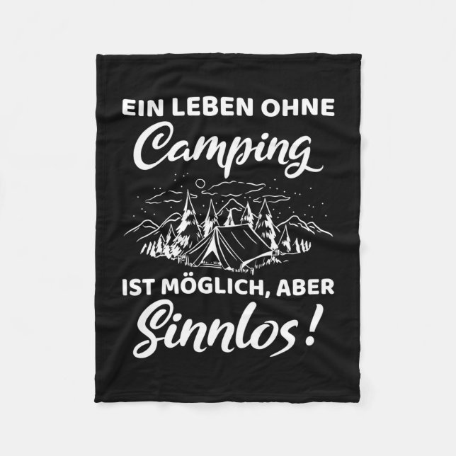 Mens a life without camping is possible but fleece blanket (Front)