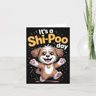 Mens A Shi Poo Day Funny Cute Poodle Mix Designer Card