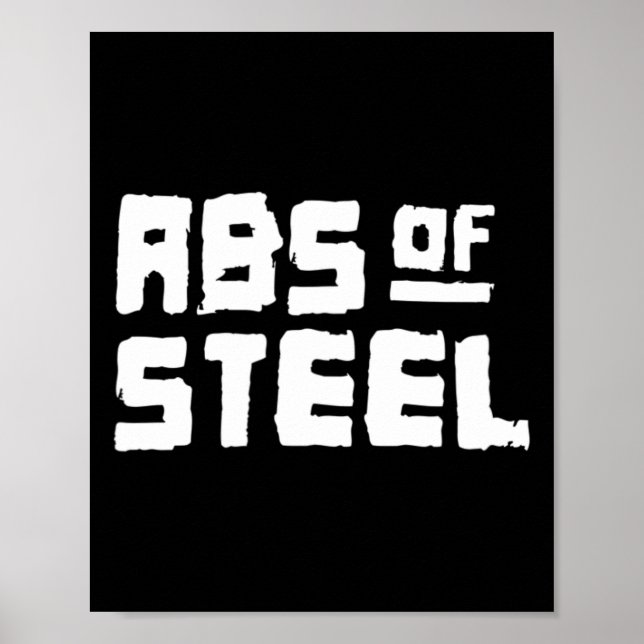 Mens Abs Of Steel Gym Fitness Workout Bodybuilding Poster (Front)