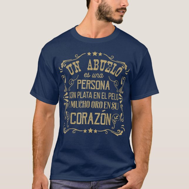 Mens Abuelo Golden Heart Grandpa  Abuelo Gifts T-Shirt (Front)