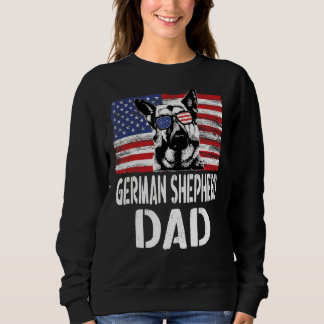 Mens American Flag German Shepherd Dad Dog For Fa Sweatshirt