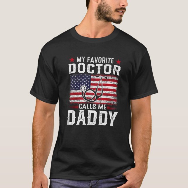 Mens American Flag My Favourite Doctor Calls Me Da T-Shirt (Front)