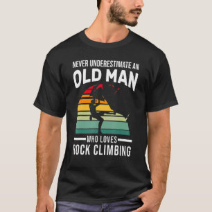 Mens An Old Man Who Loves Rock Climbing Rock Climb T-Shirt