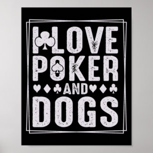 Mens And Dogs Funny Play Card Gambler Performance Poster