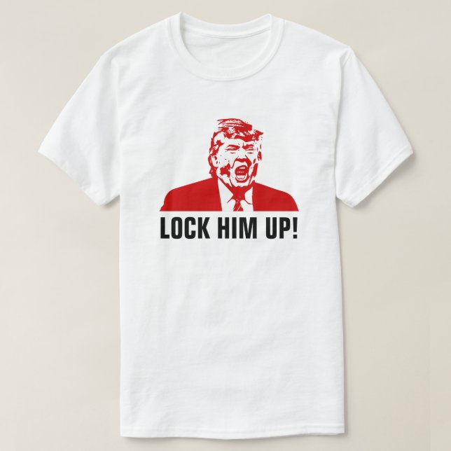 Men's Anti-Trump T-Shirt: "LOCK HIM UP!" T-Shirt (Design Front)