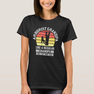 Mens Arborist Grandpa Like A Regular Only Arborist T-Shirt