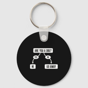 Mens Are You A Dog Funny Cute Flowchart  Key Ring