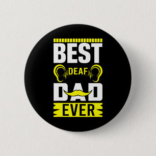 Mens ASL Best Deaf Dad Ever Sign Language Deaf Awa 6 Cm Round Badge