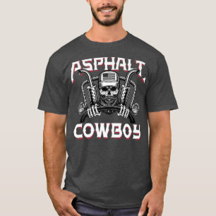Mens Asphalt Cowboy Funny Truck Driver Trucker Die T-Shirt