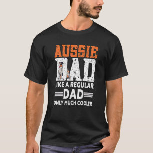 Mens Aussie Dad Aussie Owner Australian Shepherd T-Shirt