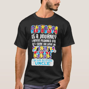 Mens Autism Journey Never Planned Tour Guide Uncle T-Shirt