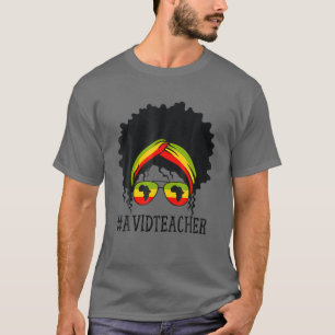 Mens Avid Teacher African Messy Bun Black History T-Shirt