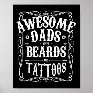 Mens Awesome Dads Have Beards And Tattoos Funny Gi Poster
