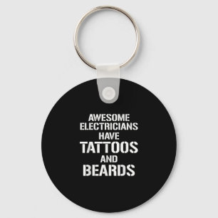 Mens Awesome Electricians Have Tattoos And Beards Key Ring