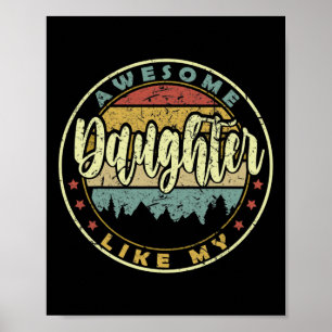 Mens Awesome Like My Daughter Fathers Day Dad  Poster