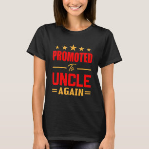 Mens Awesome Promoted To Uncle Again   Soon To Be  T-Shirt