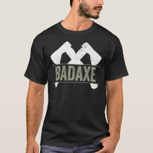 Mens  Axe Throwing Hatchet Badaxe T-Shirt