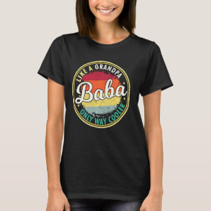 Mens Baba Like A Grandpa Only Way Cooler Grandpaw T-Shirt