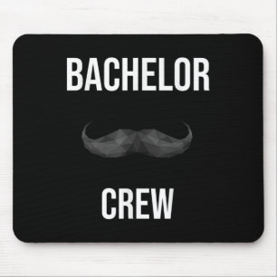 Mens Bachelor Crew Groom Bride Evening Bachelorett Mouse Mat