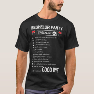 Mens Bachelor Party Checklist Funny Groom design T-Shirt