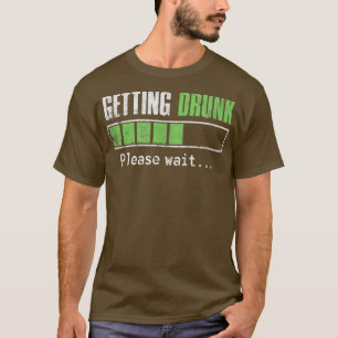 Mens Bachelor Party Getting Drunk Please Wait Groo T-Shirt