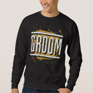 Mens Bachelor Party Marriage Groom Wedding Bachelo Sweatshirt