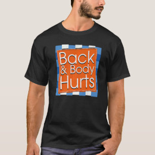 Mens Back Body Hurts Quote Workout Gym Top 1