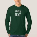 Mens Basic Long Sleeve Deep Forest Green Template T-Shirt<br><div class="desc">Modern Elegant Add Your Text Name Here Template Men's Basic Long Sleeve Deep Forest Green T-Shirt.</div>